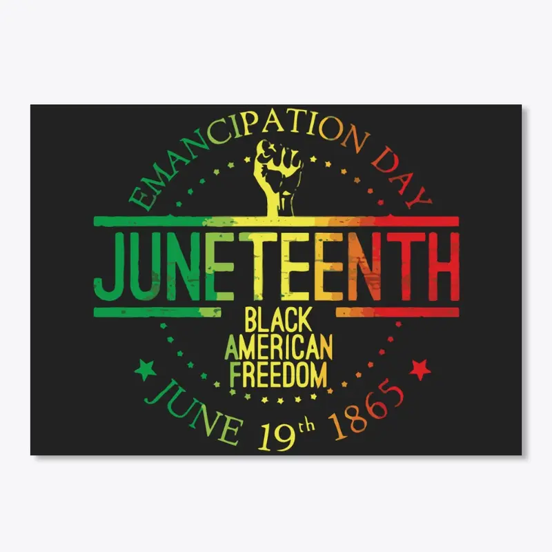 Juneteenth T Shirt