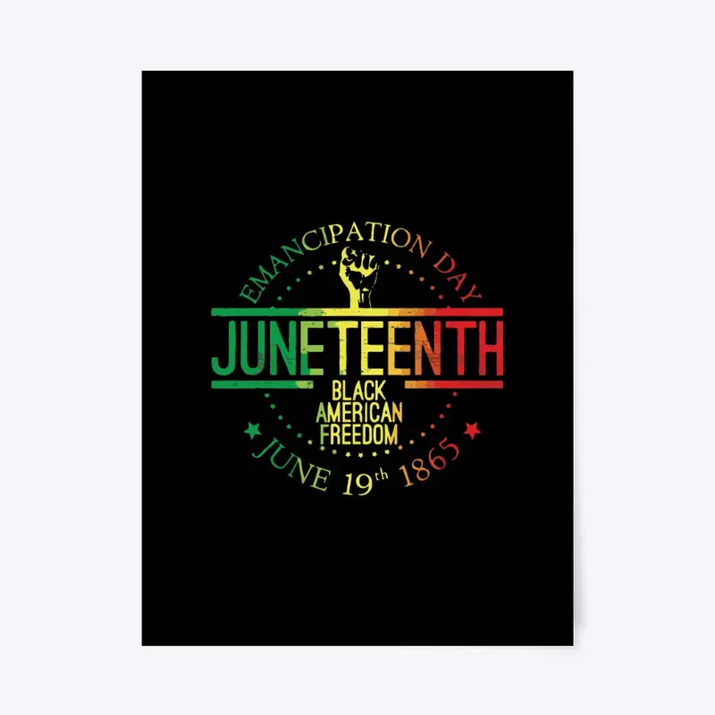 Juneteenth T Shirt