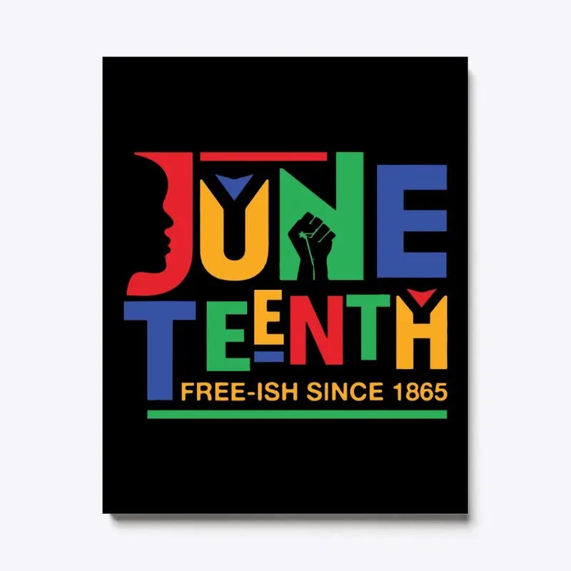 Juneteenth T Shirt