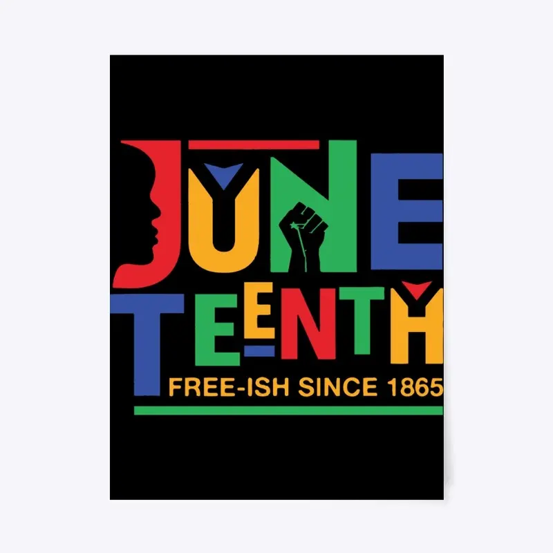 Juneteenth T Shirt